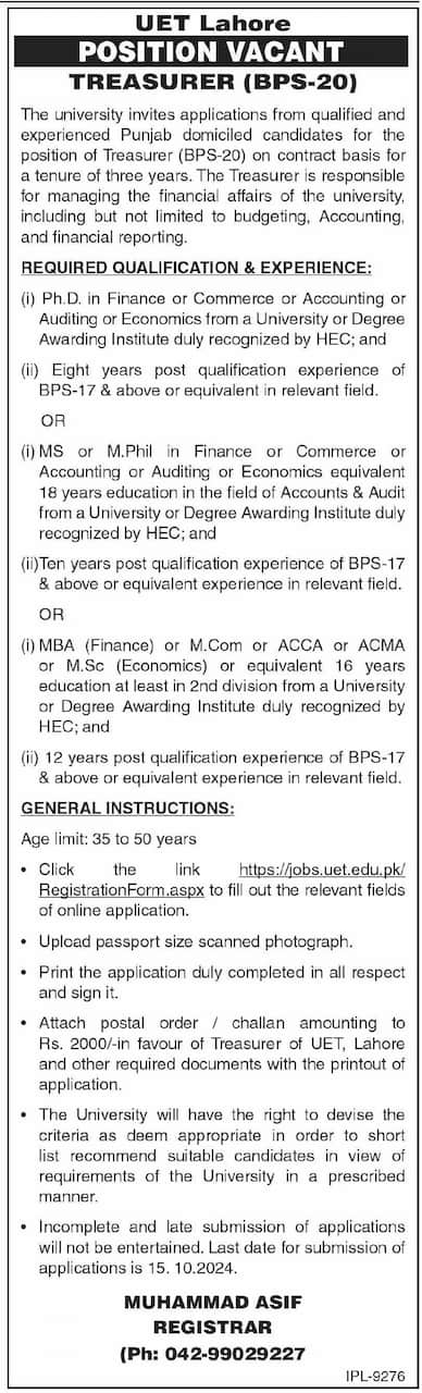 Jobs Observer offers many job opportunities at the University of Engineering and Technology (UET) Lahore for 2024, aiming to connect skilled Pakistanis with suitable positions. The university is seeking qualified candidates for the Treasurer (BPS-20) role, responsible for managing financial affairs, with applications open to Punjab domiciled individuals holding relevant degrees and experience. Interested applicants can find more details and apply through the UET website before the deadline of October 15, 2024.