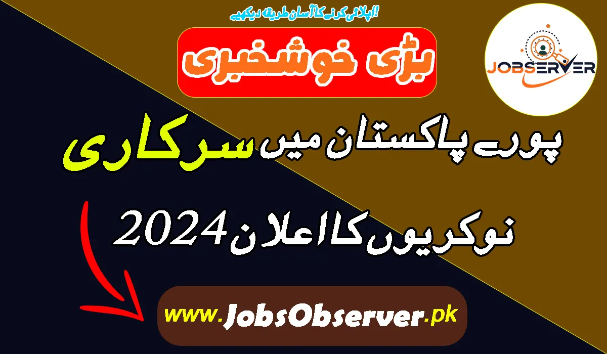 Latest Government Jobs in Pakistan Today